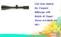 Carl Zeiss Optical Inc Conquest Riflescope with Reticle