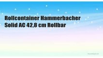 Rollcontainer Hammerbacher Solid AC 42,8 cm Rollbar