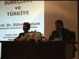 Ege Üniversitesi Anayasa Konferansı Prof. Dr. Süheyl Batum 1