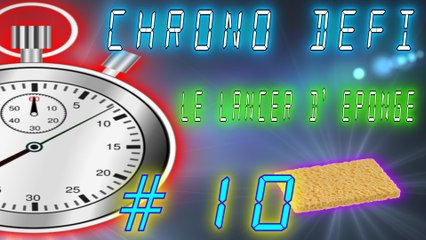 Chrono défi 10 - le lancer d 'éponge -