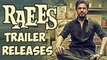 Raees Teaser Releases | Shahrukh Khan, Mahira Khan, Nawazuddin Siddiqui | Eid 2016