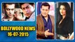Salman Khan RULES Bollywood BEATS Shahrukh Khan | 16th July 2015