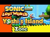 Sonic Lost World (WiiU) Gameplay - Yoshi's Island Zone