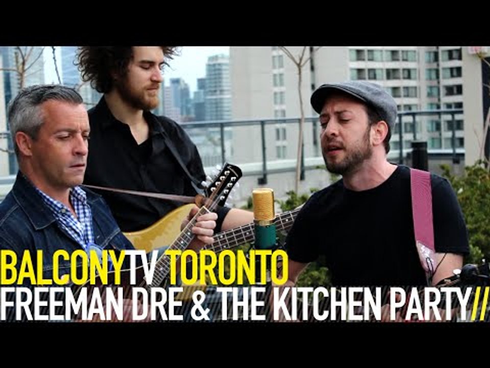 FREEMAN DRE & THE KITCHEN PARTY - RECORD PLAYER (BalconyTV)