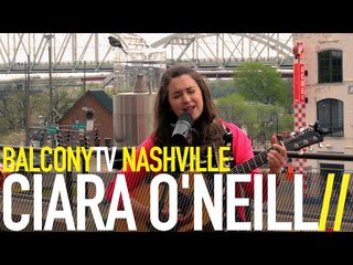 CIARA O'NEILL - GHOSTS (BalconyTV)