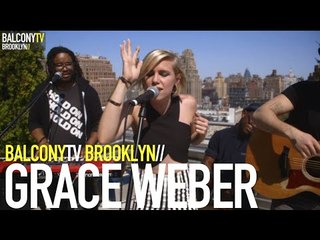 GRACE WEBER - OIL & GOLD (BalconyTV)