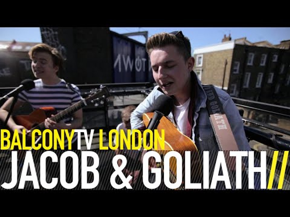 JACOB & GOLIATH - GREEN (BalconyTV)