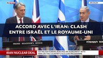 Accord avec l'Iran: Clash entre Israël et le Royaume-Uni face aux médias
