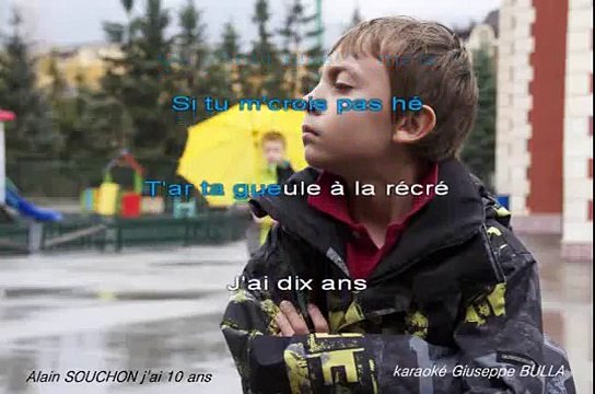 Alain SOUCHON J'ai Dix Ans karaoké Giuseppe BULLA