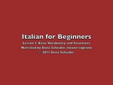 Italian for Beginners - Lesson 2: Basic Vocabulary and Structures