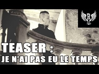 Ridsa ft Willy William & Ryan Stevenson : Je n'ai pas eu le temps (Teaser)