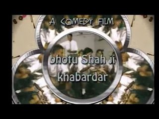 Bhotu Shah Ji Khabardar