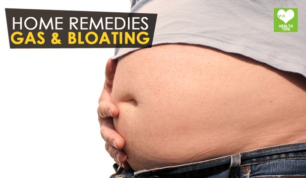 Gas & Bloating - Home Remedies To Get Rid | Health Tone Tips