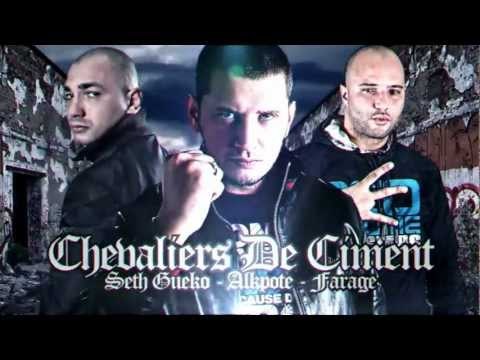 Seth Gueko ft. Farage, AlKpote, Sidi Omar, Fis.L | Chevaliers de ciment | Album : Patate de Forain