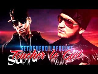 Seth Gueko ft. La Fouine | Toucher le Ciel | Album : Michto