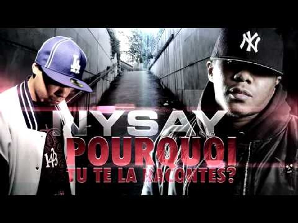 Nysay (Salif & Exs) | Pourquoi ? | Album : Au pied du mur