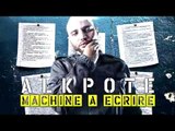 AlKpote | Machine à écrire | Album : L'Empereur