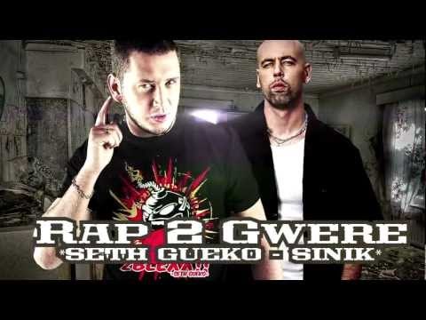 Seth Gueko feat Sinik | Rap 2 Gwere | Album : Barillet Plein