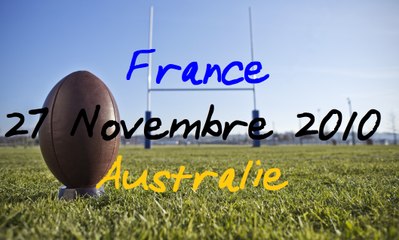 France/Australie 27/11/2010 (Looking For Rugby)