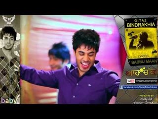 Gitaz Bindrakhiya - Baby [Promo] [AA Chak 2013] - 2012 - Latest Punjabi Songs