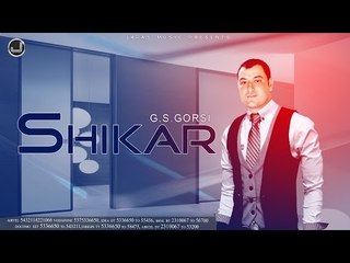 Shikar | G.S.Gorsi | Full Song | Japas Music