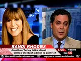 Randi Rhodes: Jonathan Turley talks Bush crimes 1 of 2