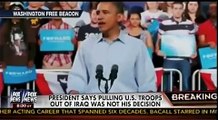 Obama Says Pulling U.S. Troops Out Of Iraq Was Not His Decision - The Kelly File (LOL)