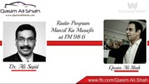 Dr Ali Sajid with Qasim Ali Shah on FM 98.6 (waqas)
