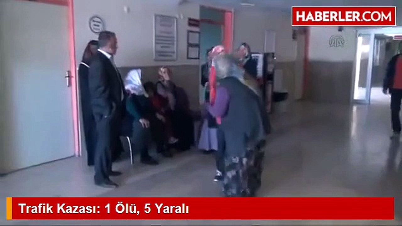 Trafik Kazası_ 1 Ölü, 5 Yaralı