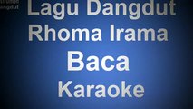 Lagu Dangdut Rhoma Irama Baca Karaoke Instrument mp3