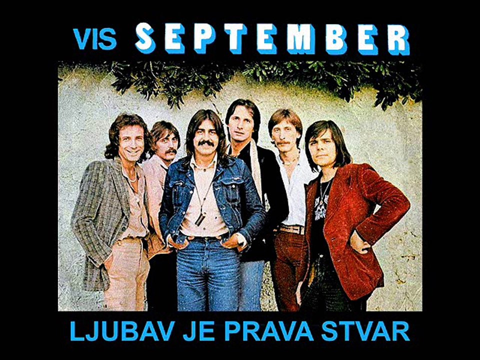 SEPTEMBER - Ljubav je prava stvar (1977)