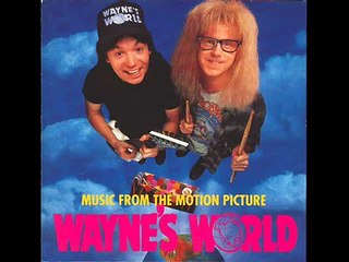 Wayne's World Theme Song (Extended Version)