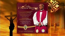 Celebrating the Life of Bishop J. Neaul Haynes 1931-2015