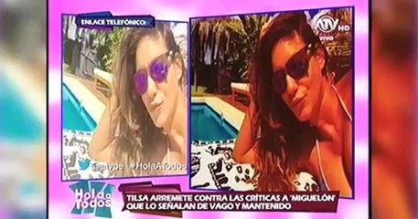 Tilsa Lozano: "Miguel no es ningún mantenido"
