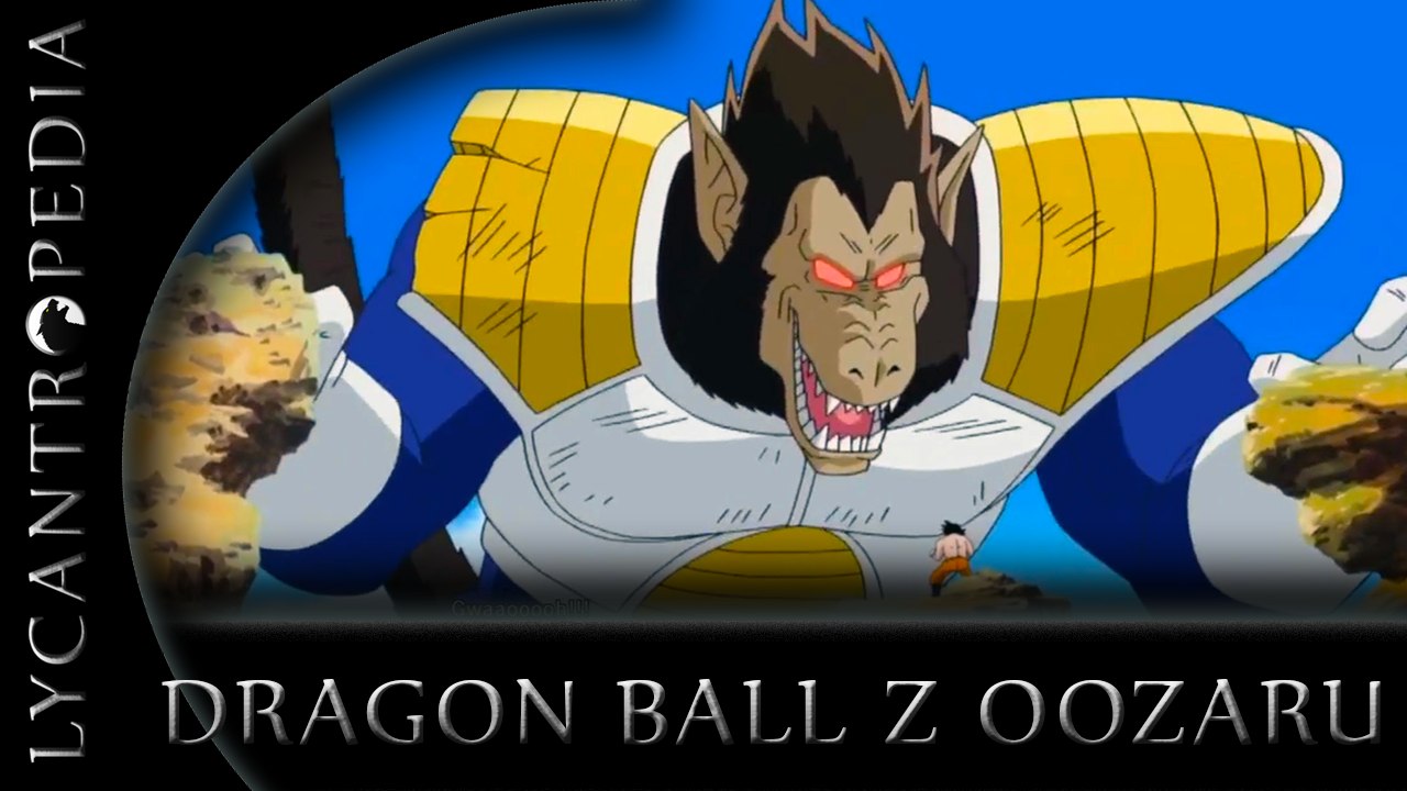 Dragon Ball Z - Oozaru