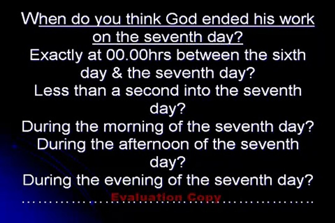 Seventh-day Adventists: When did God end His work? (Adventist Church Doctrine)