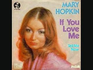 Mary Hopkin - If You Love Me (Hymne A L'Amour) (1976)