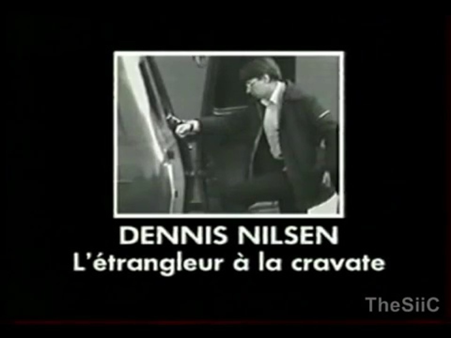 Dennis Nilsen, L'étrangleur à La Cravate - Vidéo Dailymotion