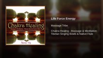 Life Force Energy (Singing Tibetan Bowl)