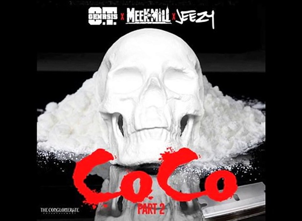 O.T. Genasis - CoCo Part 2 ft. Meek Mill & Jeezy