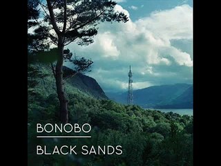 Bonobo - Black Sands