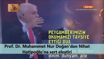 Prof. Dr. Muhammet Nur Doğan'dan Nihat Hatipoğlu'na sert eleştiri...