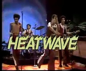 Heatwave - Too Hot Too Handle LIVE!