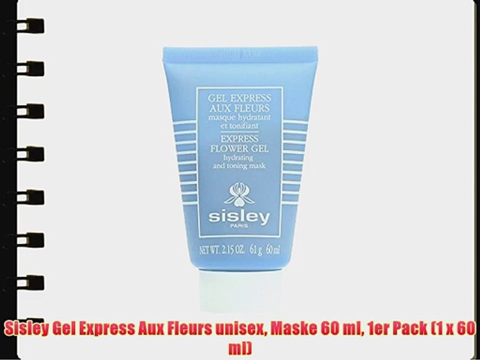 Sisley Gel Express Aux Fleurs unisex Maske 60 ml 1er Pack (1 x 60 ml)