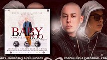 Baby Boo (Remix) [Audio Oficial] Cosculluela Ft. Daddy Yankee Arcangel Y Wisin | 2015