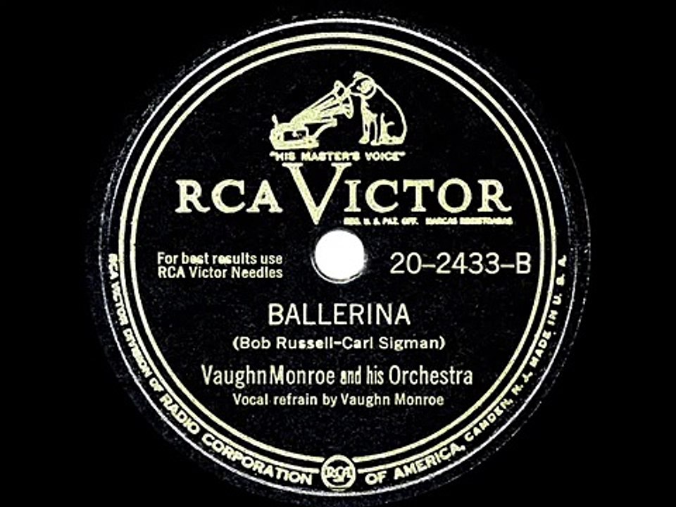 1948 HITS ARCHIVE_ Ballerina - Vaughn Monroe (his original #1 version)