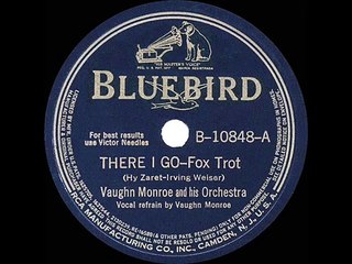 1940 HITS ARCHIVE_ There I Go - Vaughn Monroe