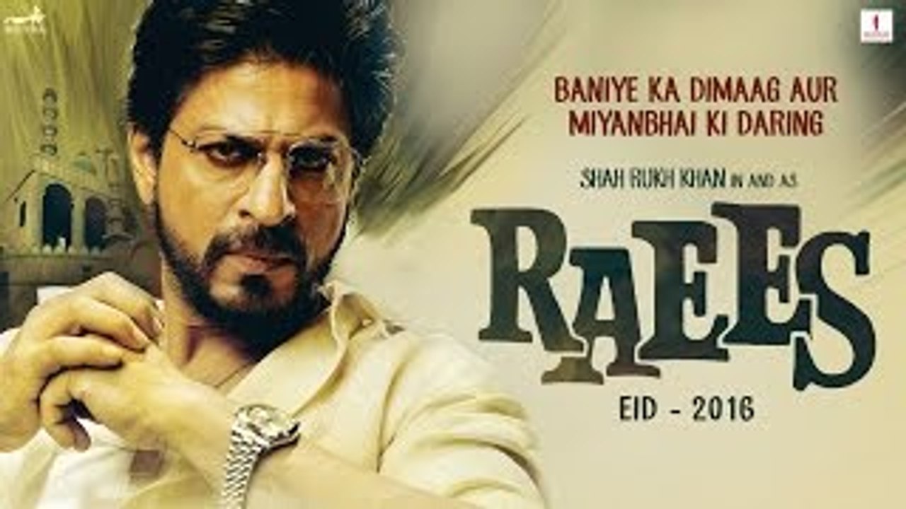 Raees - HD Hindi Movie Teaser Trailer [2016] - Shah Rukh Khan - Mahira Khan