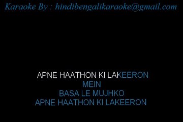 Apne Haathon Ki Lakeeron Mein - Karaoke - A Mile Stone - Sample