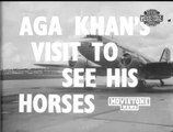 Aga Khan 3 arrives to see His horses